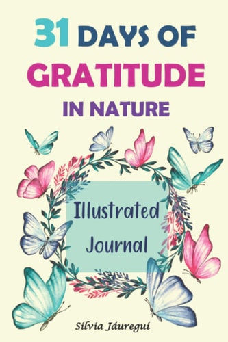 31 Days of Gratitude in Nature Illustrated Journal