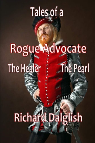 Tales of a Rogue Advocate The Healer The Pearl