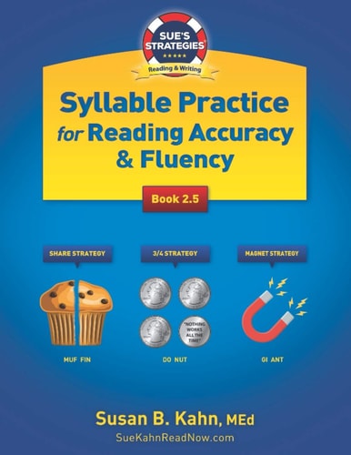 Sue's Strategies Syllable Practice For Reading Accuracy & Fluency Book 2.5