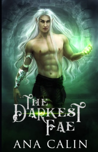 The Darkest Fae