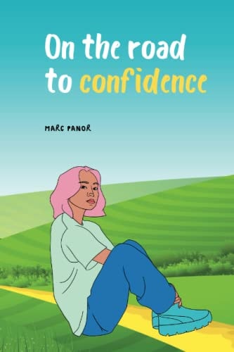 On the Road to Confidence