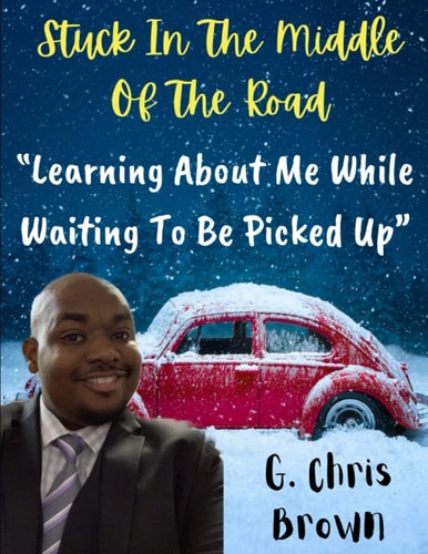 Stuck In The Middle Of The Road Learning About Me While Waiting To Be Picked Up