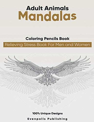 Adult Animal Mandalas Coloring Pencils Books Relieving Stress Book For Men and Women Adult Coloring Book Animal Designs for Adult Relaxation New 2021