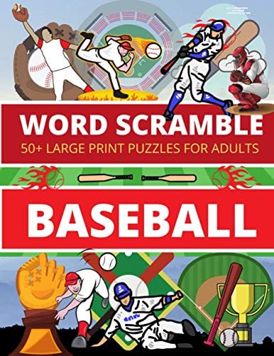 Word Scramble BASEBALL 50+ Large Print Puzzles for Adults