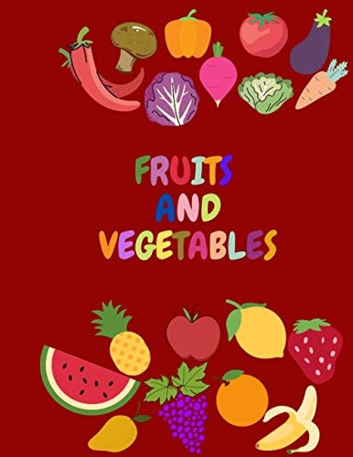 Fruits and Vegetables Coloring Book for Kids and Toddlers