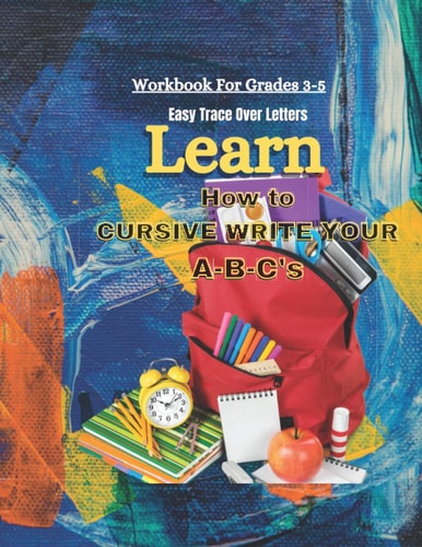 Learn How To Cursive Write Your A-B-C's Easy Trace Over Letters
