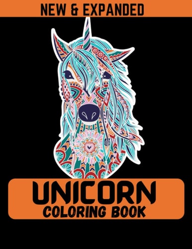 Unicorn Coloring Book (New & Expanded) Coloring Book with Beautiful Unicorn Designs for Kids (Age 4-12)