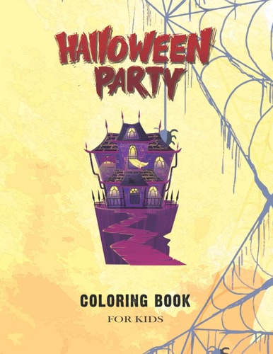 Halloween Coloring Book for Kids Age 4-8 Cute Pumpkin, Broom, Halloween Coloring Book Halloween Activity Books Best Gift for Kids, Girls, and Halloween Fan