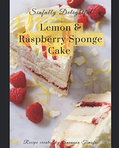 Lemon and Raspberry Sponge Cake