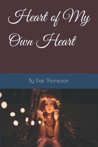 Heart of My Own Heart An Epic Story of Time, History, Magic, and Love
