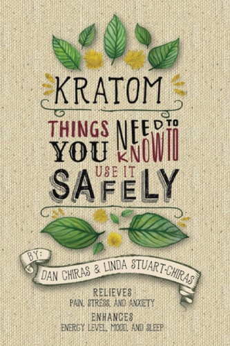 Kratom Things You Need to Know to Use it Safely