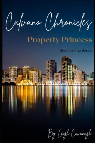 The Property Princess Book 1: The Pitbull Princess