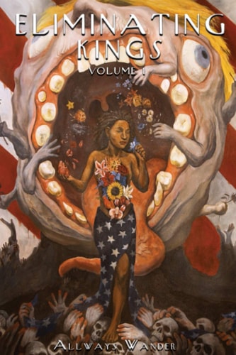 Eliminating Kings Volume 1