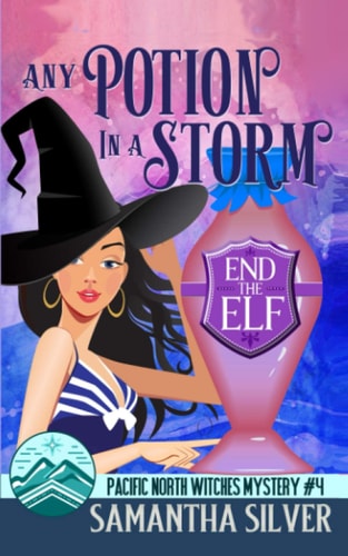 Any Potion in a Storm A Paranormal Cozy Mystery