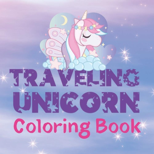 Traveling Unicorn Coloring Book