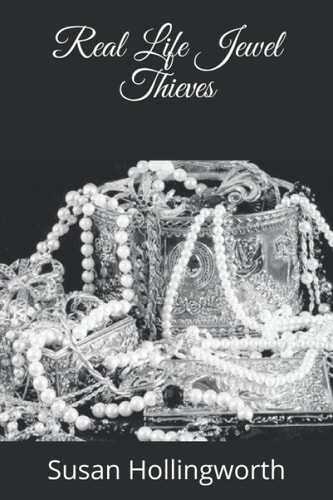 Real Life Jewel Thieves