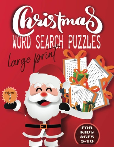 Christmas Word Search Puzzle Large Print Volume 7 for Kids Ages 5-10 Holiday Puzzle Book with Answers Large Print 156 Pages, Beautiful- Time- Christmas- Word-search with Answers