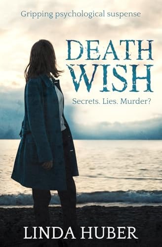 Death Wish Gripping Psychological Suspense