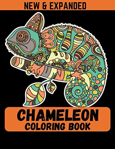 Chameleon Coloring Book (New & Expanded) A Chameleon Coloring Book For Boys and Girls