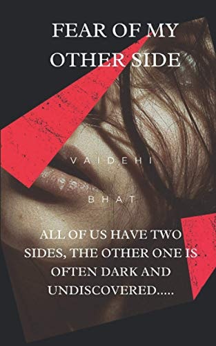 Fear of My Other Side