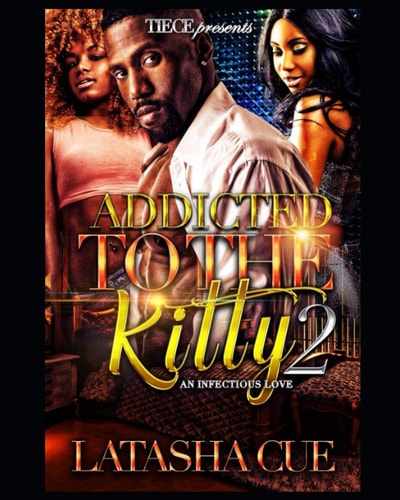 Addicted To The Kitty An Infectious Love 2