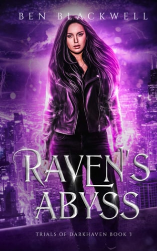 Raven's Abyss An Urban Fantasy Series with Vampires and Werewolves