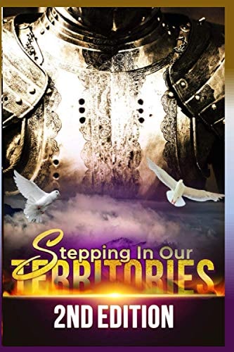 Stepping In Our Territories