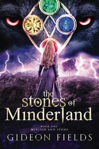 The Stones of Minderland Wielder and Stone