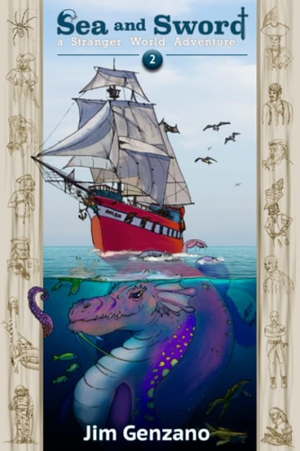 Sea and Sword A Stranger World Adventure