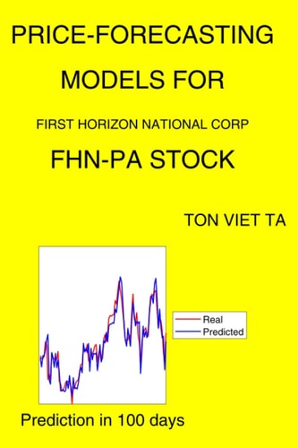 Price-Forecasting Models for First Horizon National Corp FHN-PA Stock