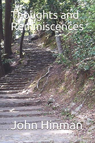 Thoughts and Reminiscences