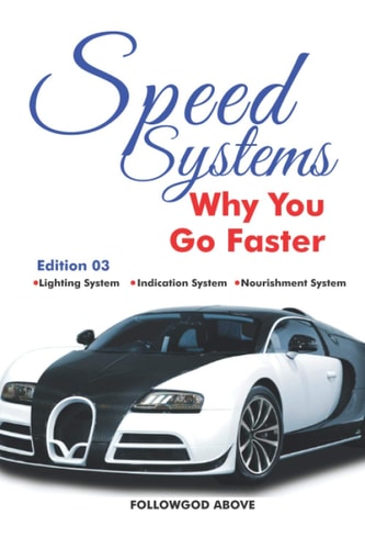 Speed Systems 03 Why You Go Faster