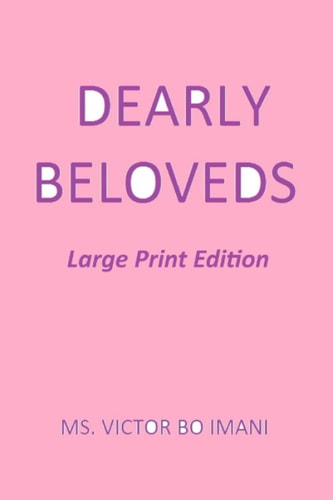 Dearly Beloveds Large Print Edition