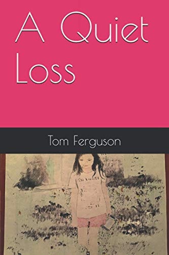 A Quiet Loss