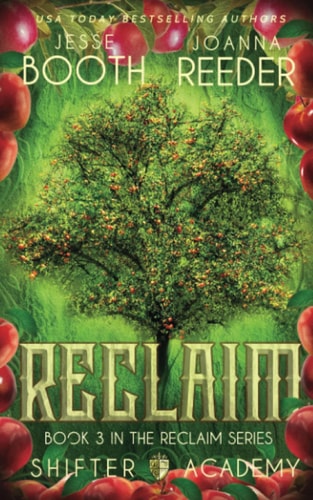 Shifter Academy Reclaim: Reclaim Book 3