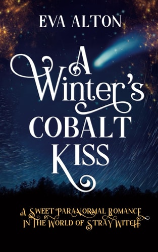 A Winter's Cobalt Kiss A Vampire Christmas in the World of Stray Witch