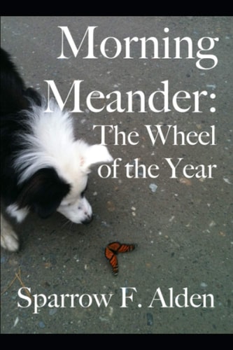 Morning Meander The Wheel of the Year