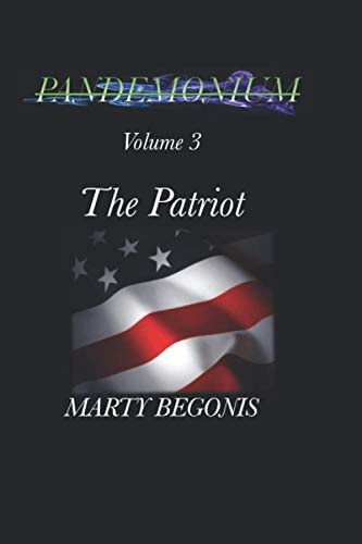 Pandemonium Volume 3 The Patriot