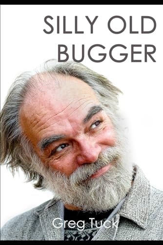 Silly Old Bugger