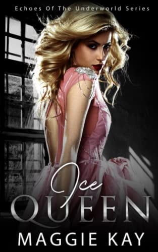 Ice Queen Echoes of the Underworld