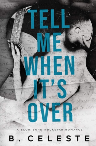 Tell Me When It's Over