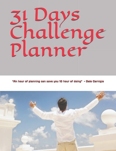 31 Days Challenge Planner 31 Days of Planner for Women with Motivational Success and Disciplines Quotes with Unique Bougainvillea Flowers.