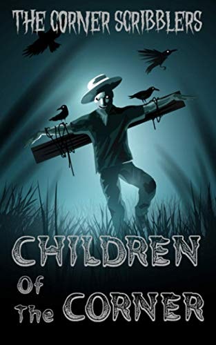 Children Of The Corner A Corner Scribblers Halloween Special 2020