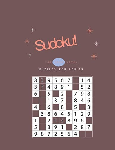 Sudoku! 200 Hard Level Puzzles for Adults The Large Print Sudoku Puzzle Book With Hard Level of Difficulty