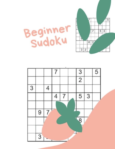 Beginner Sudoku 400 Easy Puzzles (Sudoku for Beginners)