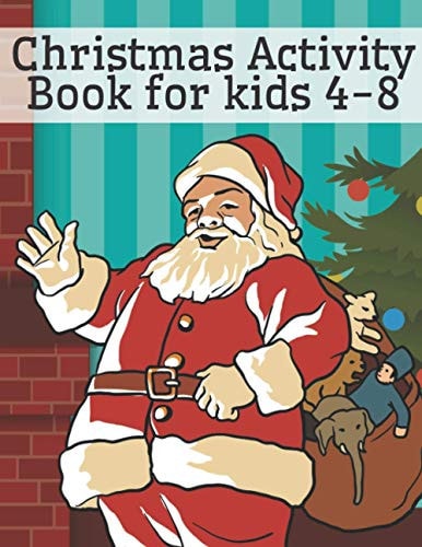 Christmas Activity Book for Kids 4-8 A Fun Interactive Workbook Game for Learning