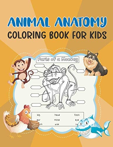 Animal Anatomy Coloring Book for Kids Ages 4-8