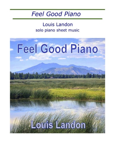 Feel Good Piano Solo Piano Sheet Music Book