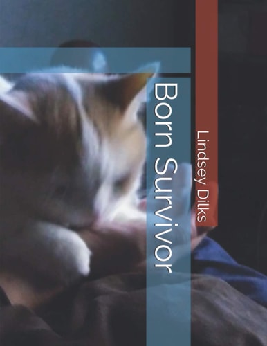 Born Survivor