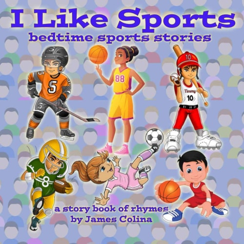 I Like Sports Bed Time Stories
